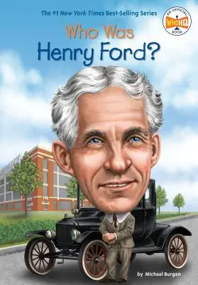 Qui était Henry Ford ? - Who Was Henry Ford?