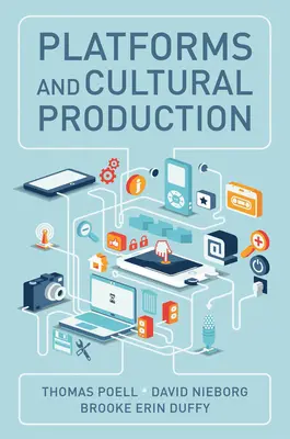 Plateformes et production culturelle - Platforms and Cultural Production