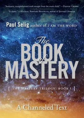 Le Livre de la Maîtrise : La Trilogie de la Maîtrise : Livre I - The Book of Mastery: The Mastery Trilogy: Book I