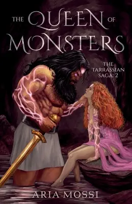 La Reine des Monstres : La saga des Tarrassiens - The Queen of Monsters: The Tarrassian Saga