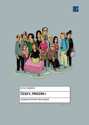 Cesky, Prosm I : Le tchèque pour les étrangers - Cesky, Prosm I: Czech for Foreigners