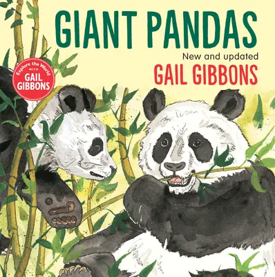 Pandas géants (nouvelle édition mise à jour) - Giant Pandas (New & Updated Edition)