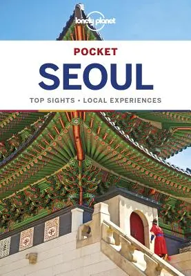 Lonely Planet Pocket Séoul 2 - Lonely Planet Pocket Seoul 2