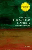 Les Nations Unies : Une très courte introduction - The United Nations: A Very Short Introduction
