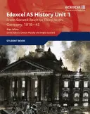 Edexcel GCE History AS Unit 1 F7 From Second Reich to Third Reich : L'Allemagne 1918-45 - Edexcel GCE History AS Unit 1 F7 From Second Reich to Third Reich: Germany 1918-45