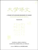 Un abécédaire pour les débutants avancés en chinois - A Primer for Advanced Beginners of Chinese