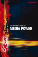 Les contradictions du pouvoir médiatique - The Contradictions of Media Power