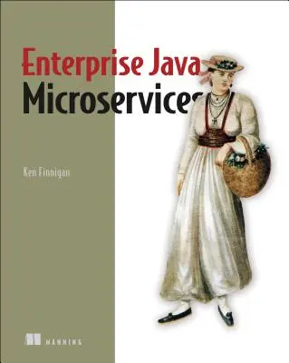 Microservices Java d'entreprise - Enterprise Java Microservices