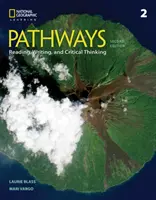 Pathways : Lecture, écriture et pensée critique 2 - Pathways: Reading, Writing, and Critical Thinking 2