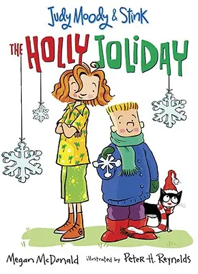 Judy Moody et Stink : Le Holly Joliday - Judy Moody and Stink: The Holly Joliday