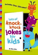 De nombreuses blagues sur les coups de poing pour les enfants - Lots of Knock-Knock Jokes for Kids