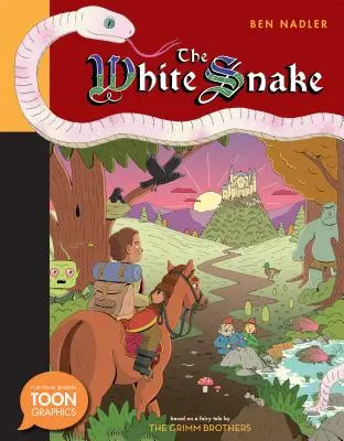 Le serpent blanc : A Toon Graphic - The White Snake: A Toon Graphic