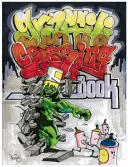 Livre de coloriage sur les graffitis - Graffiti Coloring Book