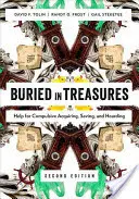 Des trésors enfouis : Aide pour l'acquisition, l'épargne et la thésaurisation compulsives - Buried in Treasures: Help for Compulsive Acquiring, Saving, and Hoarding