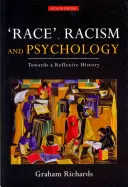 Race, racisme et psychologie : Vers une histoire réflexive - Race, Racism and Psychology: Towards a Reflexive History