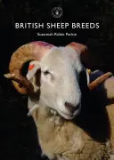 Les races de moutons britanniques - British Sheep Breeds