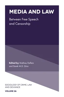 Médias et droit : Entre liberté d'expression et censure - Media and Law: Between Free Speech and Censorship