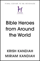 Whistlestop Tales - Le tour du monde en 10 histoires bibliques - Whistlestop Tales - Around the World in 10 Bible Stories