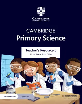 Cambridge Primary Science Teacher's Resource 5 avec accès numérique - Cambridge Primary Science Teacher's Resource 5 with Digital Access