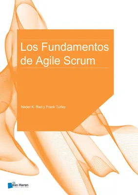 Les fondamentaux d'Agile Scrum - Los Fundamentos de Agile Scrum