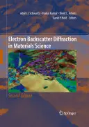 La diffraction des électrons rétrodiffusés dans la science des matériaux - Electron Backscatter Diffraction in Materials Science