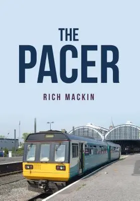 Le Pacer - The Pacer