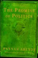 La promesse de la politique - The Promise of Politics