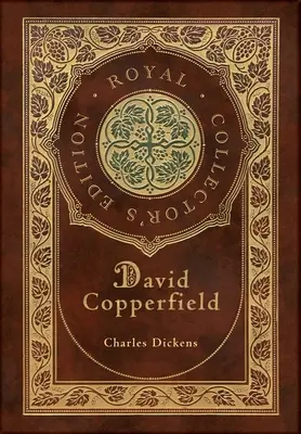 David Copperfield (édition royale de collection) (couverture rigide pelliculée avec jaquette) - David Copperfield (Royal Collector's Edition) (Case Laminate Hardcover with Jacket)