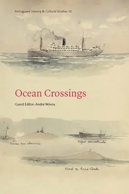 Traversées des océans, 33 - Ocean Crossings, 33