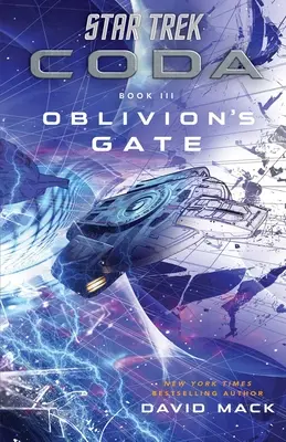 Star Trek : Coda : Livre 3 : Oblivion's Gate - Star Trek: Coda: Book 3: Oblivion's Gate