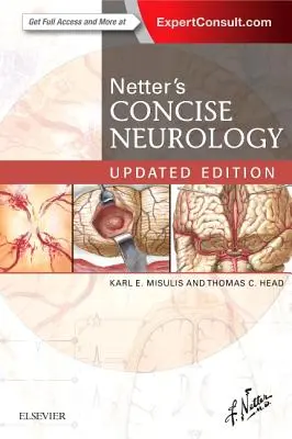 Netter's Concise Neurology Edition mise à jour - Netter's Concise Neurology Updated Edition