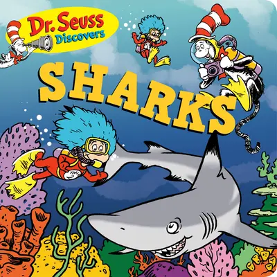 Dr. Seuss découvre : Les requins - Dr. Seuss Discovers: Sharks