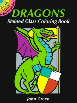 Livre à colorier sur les dragons - Dragons Stained Glass Coloring Book