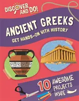 Découvrir et faire : Les Grecs anciens - Discover and Do: Ancient Greeks