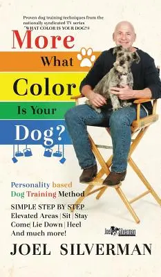 Plus Quelle est la couleur de votre chien ? - More What Color is Your Dog?