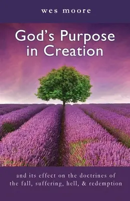 Le but de Dieu dans la création - God's Purpose in Creation