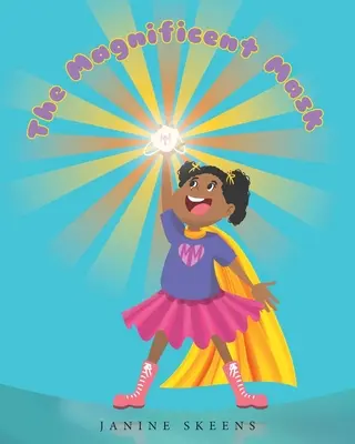 Le masque magnifique - The Magnificent Mask