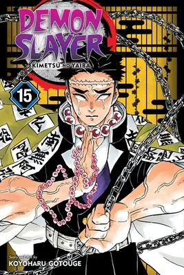 Le monde de l'ombre : Kimetsu No Yaiba, Vol. 15, 15 - Demon Slayer: Kimetsu No Yaiba, Vol. 15, 15