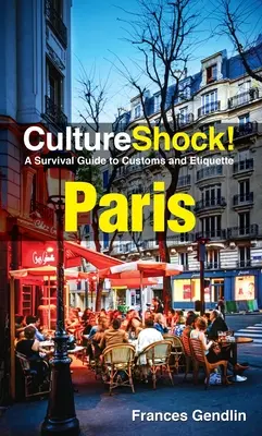 Cultureshock ! Paris - Cultureshock! Paris