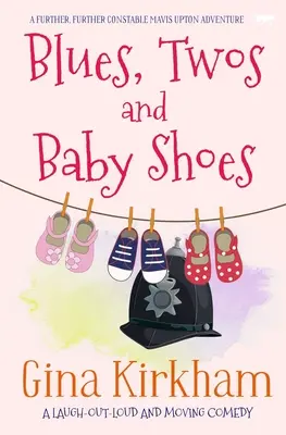 Blues, deux et chaussures de bébé - Blues, Twos and Baby Shoes