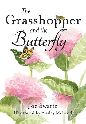 La sauterelle et le papillon - The Grasshopper and the Butterfly