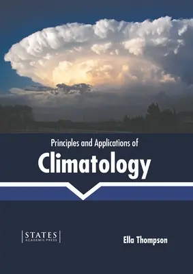 Principes et applications de la climatologie - Principles and Applications of Climatology