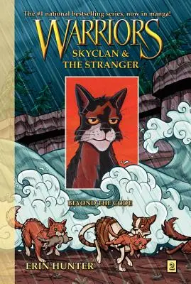 Warriors Manga : Skyclan et l'Étranger #2 : Au-delà du Code - Warriors Manga: Skyclan and the Stranger #2: Beyond the Code