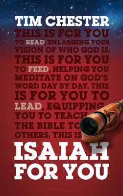 Isaïe pour vous : Élargir votre vision de qui est Dieu - Isaiah for You: Enlarging Your Vision of Who God Is