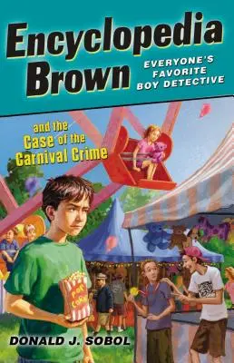 L'Encyclopédie Brown et l'affaire du crime de carnaval - Encyclopedia Brown and the Case of the Carnival Crime