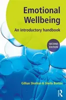 Bien-être émotionnel - Manuel d'introduction pour les écoles (Shotton Gillian (Educational Psychologist Northumberland.)) - Emotional Wellbeing - An Introductory Handbook for Schools (Shotton Gillian (Educational Psychologist Northumberland.))