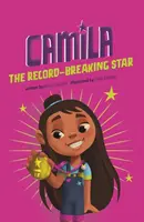 Camila, la star des records - Camila the Record-Breaking Star