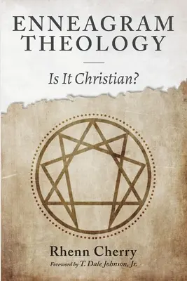Théologie de l'ennéagramme - Enneagram Theology