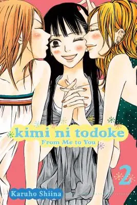 Kimi Ni Todoke : De moi à toi, tome 2, 2 - Kimi Ni Todoke: From Me to You, Vol. 2, 2