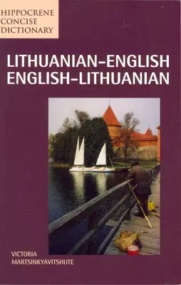 Dictionnaire concis lituanien-anglais/anglais-lituanien - Lithuanian-English/English-Lithuanian Concise Dictionary